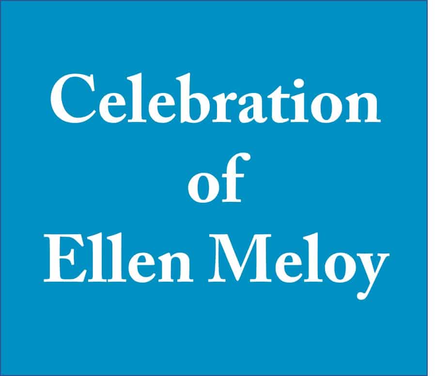Celebration of Ellen Meloy