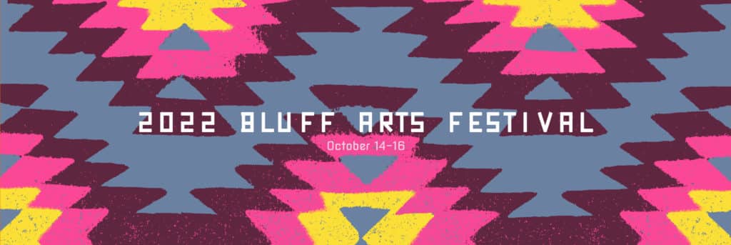 Bluff Arts Festival 2022